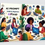 AI Prompt Guide for Beginners