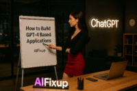 How to Build GPT-4 Based Applications