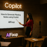 How to Generate Meeting Notes using Copilot